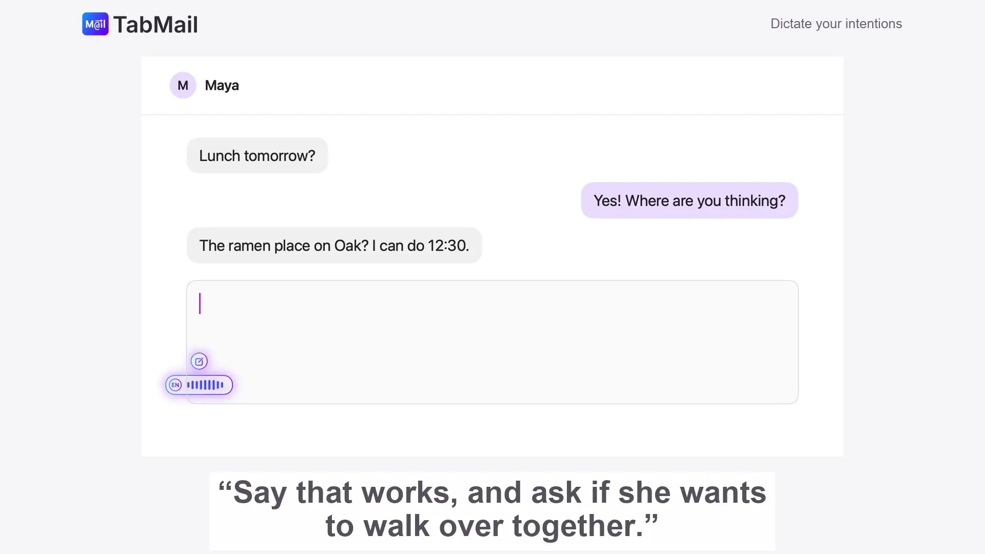 TabMail Voice composing a reply using the chat on screen