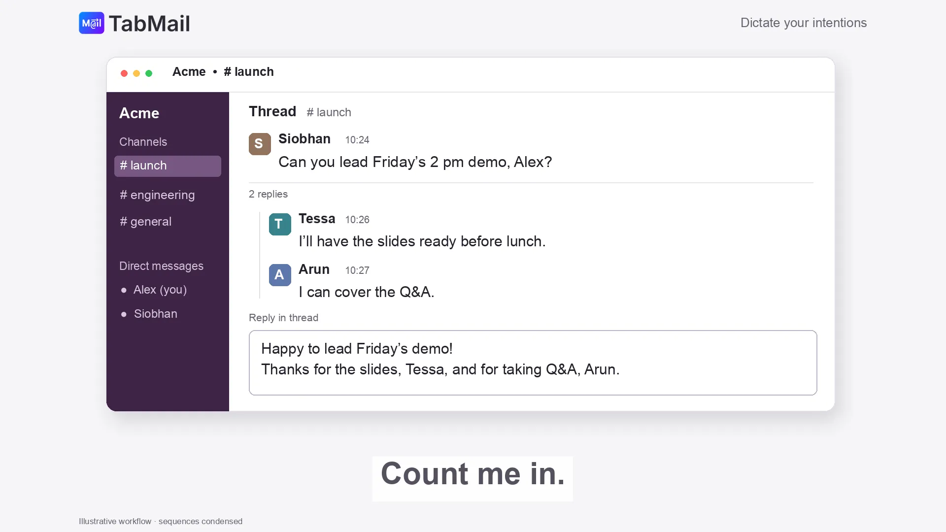 A reply to Siobhan, Tessa, and Arun appears in the team-chat thread